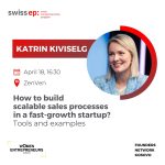 Workshop: How to build scalable sales processes in a fast-growth startup? by SwissEP